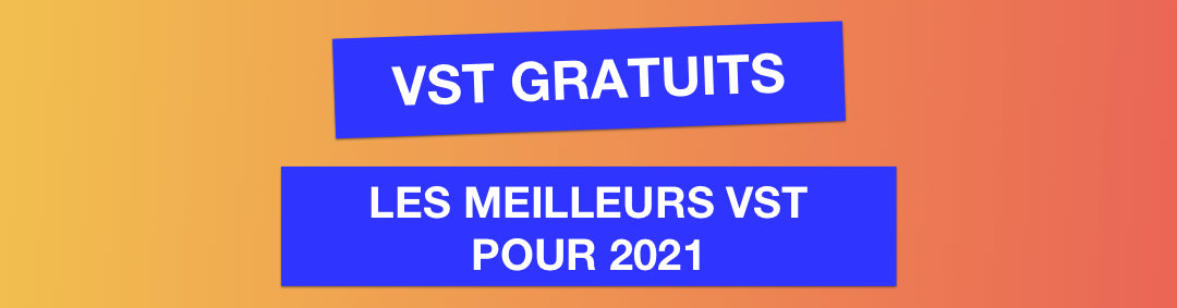 vst gratuits 2021