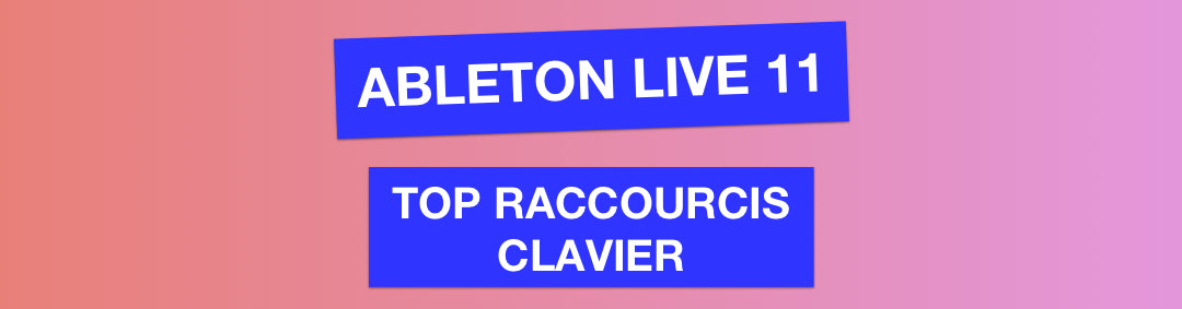 raccourcis clavier ableton